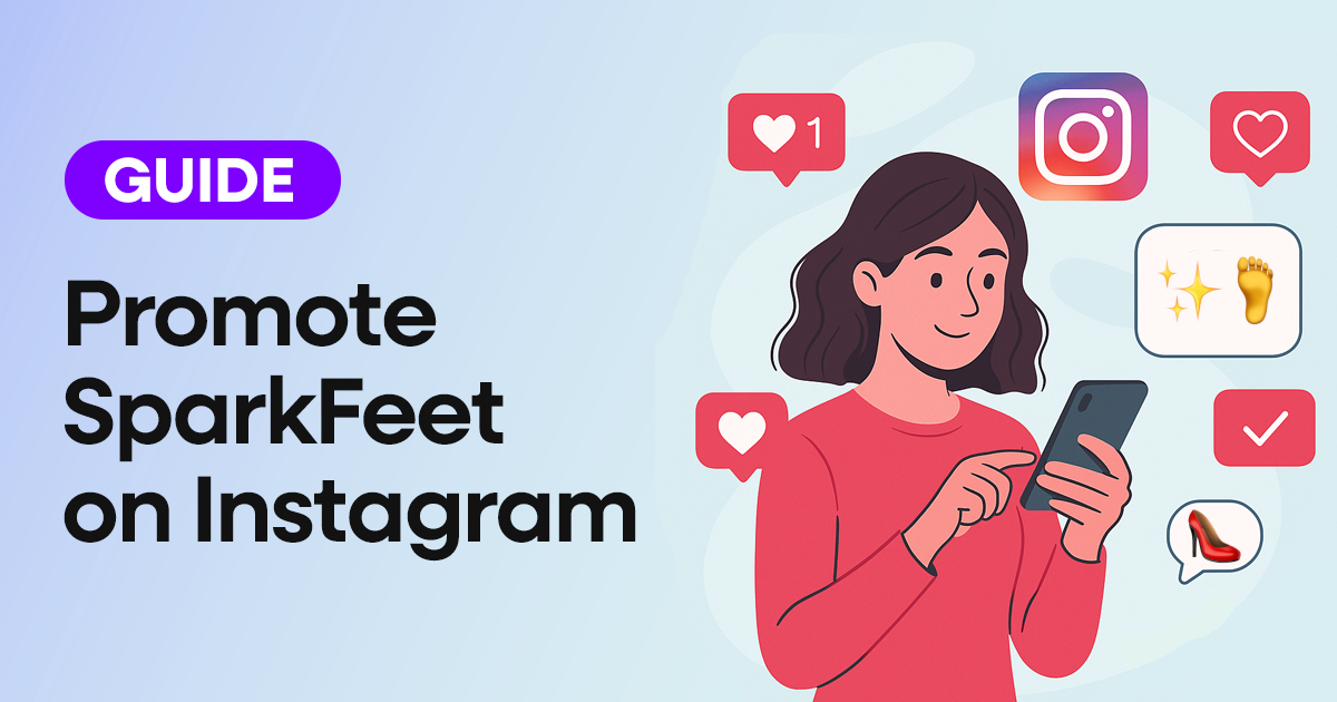 How to Promote Your SparkFeet Profile